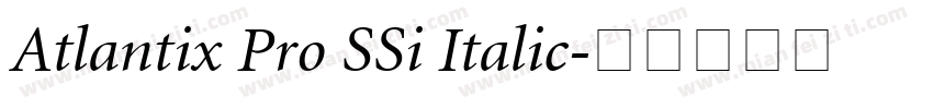 Atlantix Pro SSi Italic字体转换